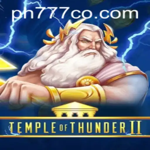 Temple of Thunder II: A New Era of Gaming Excitement with Ph777 Plus